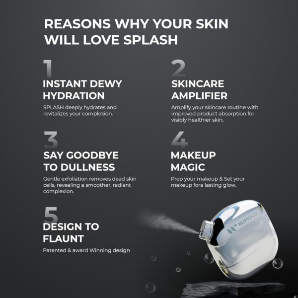 Numour Splash: Facial Hydration Refresher&Makeup Perfecter|Oxygen Infused Nano Mist Sprayer|Deep Hydration&Radiant Finish|Compatible With Water&Water Based Toners,Serums,& Makeup Setting Sprays - Image 3